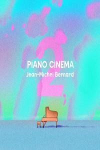 Jean Michel Bernard Piano Cinema II 2023 24Bit 88 2kHz FLAC PMEDIA