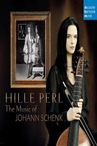 Hille Perl The Music of Johann Schenk 2012 FLAC