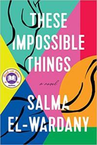 These Impossible Things by Salma El Wardany EPUB
