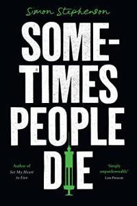 Sometimes People Die by Simon Stephenson EPUB