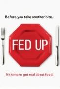 Fed Up 2014 1080p BluRay x264 AAC Ozlem