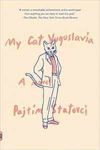My Cat Yugoslavia by Pajtim Statovci EPUB