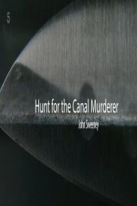 Ch5 Hunt for the Canal Murderer John Sweeney 1080p HDTV x265 AAC MVGroup org mkv