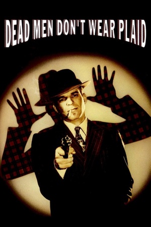 Dead Men Don't Wear Plaid 1982 1080p bluray YTS