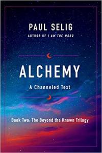 Alchemy A Channeled Text by Paul Selig EPUB