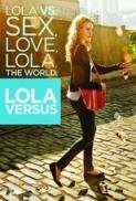 Lola Versus 2012 LiMiTED DVDRip XviD ViP3R