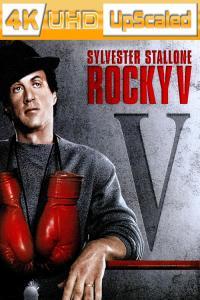 Rocky V 1990 UpScaled 2160p H265 BluRay Rip 10 bit HDR ita eng AC3 5 1 sub ita eng Licdom