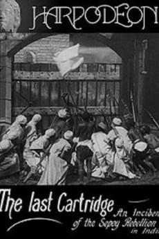 The Last Cartridge, an Incident of the Sepoy Rebellion in India 1908 720p web YTS