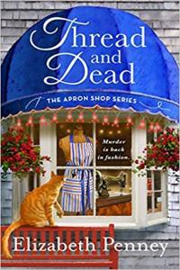 Thread and Dead by Elizabeth Penney EPUB