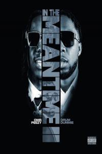 Omb Peezy In The Meantime 2 2021 Mp3 320kbps PMEDIA