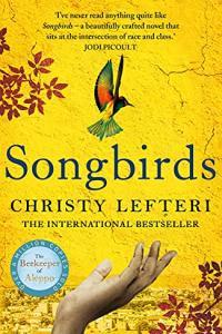 Songbirds by Christy Lefteri EPUB