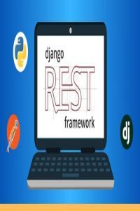 Udemy Build REST APIs with Django REST Framework and Python