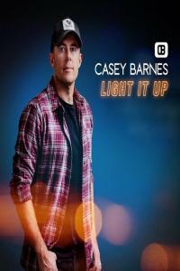 Casey Barnes Light It Up 2022 Mp3 320kbps PMEDIA