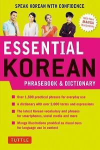 Essential Korean Phrasebook Dictionary Speak Korean with Confidence
