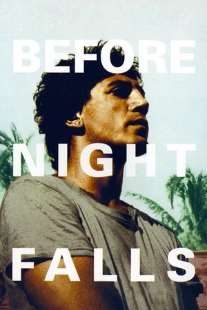 Before Night Falls 2000 1080p bluray YTS