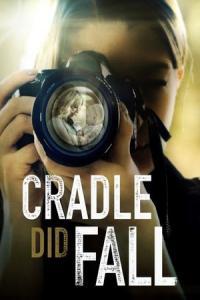 Cradle Did Fall 2021 720p WEB DL x264 BONE