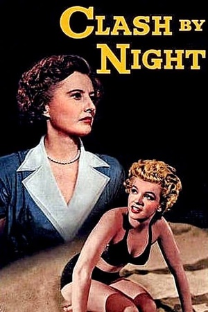 Clash by Night 1952 1080p bluray YTS