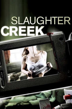 Slaughter Creek 2013 1080p web YTS
