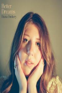 Diana Dockery Better Dreams 2023 Mp3 320kbps PMEDIA