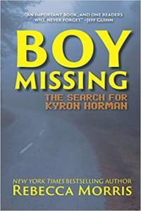 Boy Missing The Search for Kyron Horman by Rebecca Morris EPUB