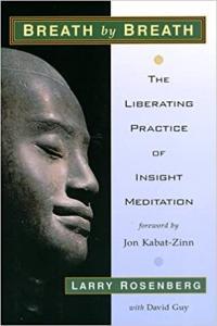 Breath by Breath The Liberating Practice of Insight Meditation by Larry Rosenberg EPUB