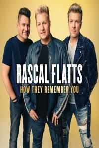Rascal Flatts How They Remember You 2020 Mp3 320kbps PMEDIA