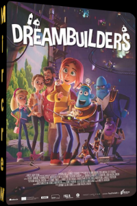 Dreambuilders La fabbrica dei sogni 2020 1080p H264 Ac3 5 1 Ita Eng Sub Ita Eng MIRCrew