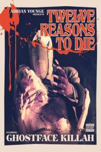 Ghostface Killah Twelve Reasons to Die 2013