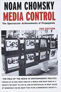 Media Control The Spectacular Achievements Of Propaganda by Noam Chomsky PDF