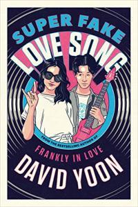 Super Fake Love Song by David Yoon EPUB