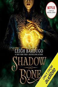 Shadow and Bone Leigh Bardugo 2012 Fantasy Audiobook miok