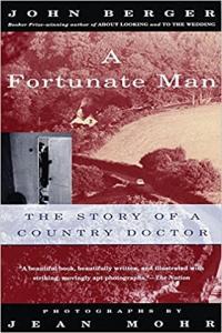 A Fortunate Man The Story of a Country Doctor CourseWikia