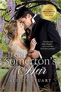 Lord Somerton s Heir by Alison Stuart EPUB