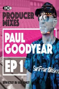 Various Artists DMC Producer Mixes Paul Goodyear EP1 2023 Mp3 320kbps PMEDIA