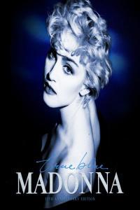 Madonna True Blue 35th Anniversary Edition 2021 FLAC PMEDIA