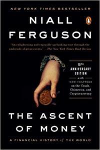 The Ascent of Money A Financial History of the World by Niall Ferguson EPUB