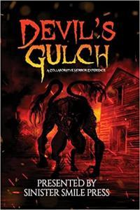 Devil s Gulch A Collaborative Horror Experience MOBI