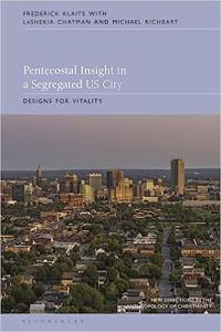 Pentecostal Insight in a Segregated US City Designs for Vitality New Directions in the Anthropolo