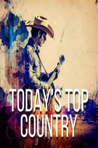 Various Artists Today s Top Country 2023 Mp3 320kbps PMEDIA
