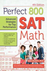 Perfect 800 SAT Math Advanced Strategies for Top Performance 4th Edition
