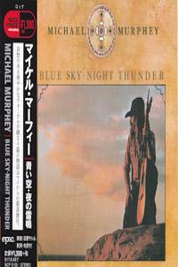 Michael Murphey Blue Sky Night Thunder 1975 2017 Japan remaster