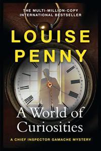 A World of Curiosities A Novel by Louise Penny EPUB