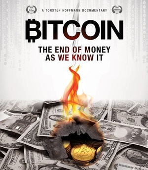 Bitcoin The End of Money as We Know It WEB x264 AC3 SR