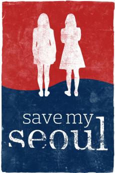 Save My Seoul 2017 720p web YTS