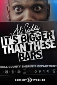 Ali Siddiq: It's Bigger Than These Bars 2018 720p web YTS