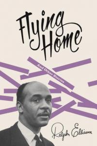 Flying Home and Other Stories by Ralph Ellison EPUB