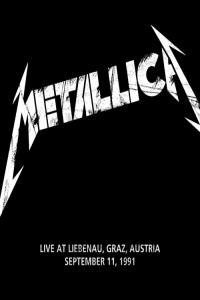 Metallica 1991 09 11 Liebenau Graz Austria 2023 24Bit 48kHz FLAC PMEDIA