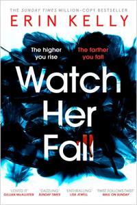 Watch Her Fall by Erin Kelly EPUB