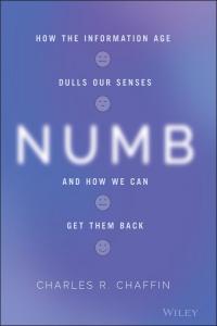 Numb How the Information Age Dulls Our Senses BookRAR