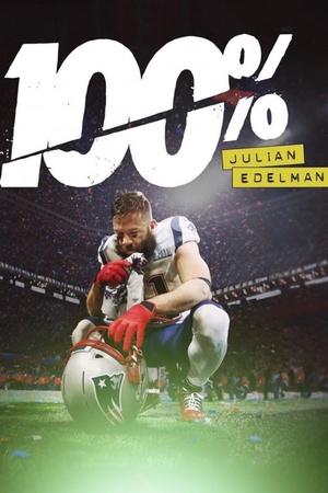 100%: Julian Edelman 2019 1080p web YTS
